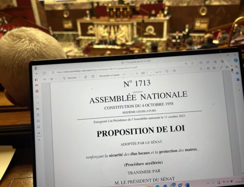 Proposition de loi visant à renforcer la ‘Sécurité des élus locaux et la protection des maires’ ADOPTÉE